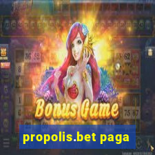 propolis.bet paga